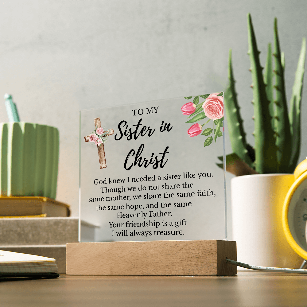 To My Sister In Christ - Square Acrylic Plaque with LED Light