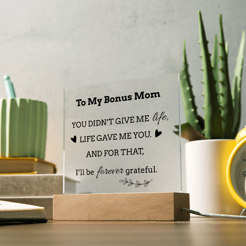 To My Bonus Mom LED Square Acrylic Plaque – Faith-Inspired Gift