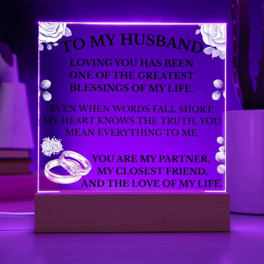 To My Husband Acrylic Plaque with LED Base – Romantic Gift for Husband | Anniversary, Birthday, Wedding Gift for Him