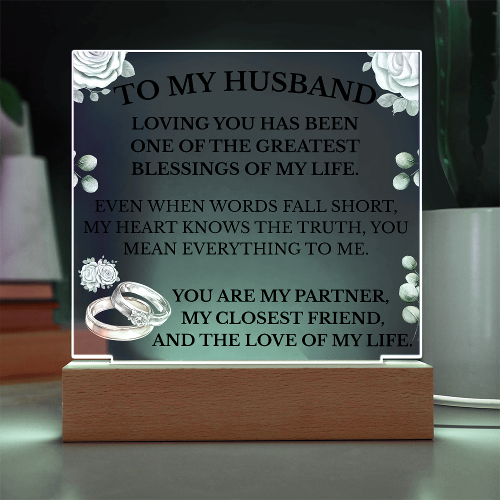 To My Husband Acrylic Plaque with LED Base – Romantic Gift for Husband | Anniversary, Birthday, Wedding Gift for Him