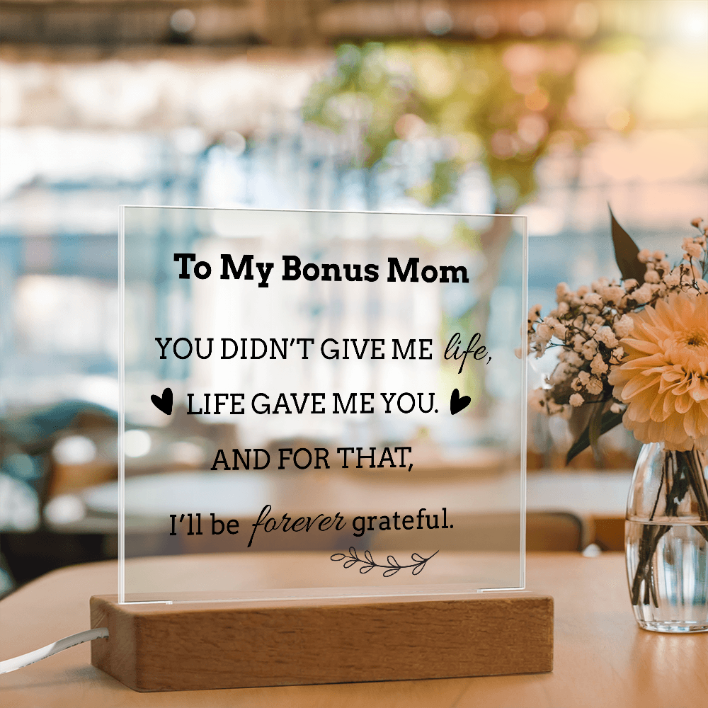 To My Bonus Mom LED Square Acrylic Plaque – Faith-Inspired Gift