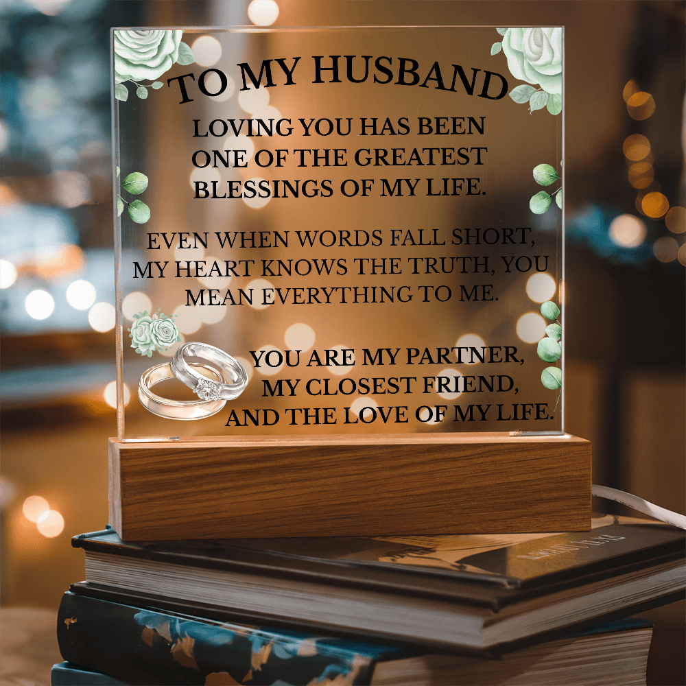 To My Husband Acrylic Plaque with LED Base – Romantic Gift for Husband | Anniversary, Birthday, Wedding Gift for Him