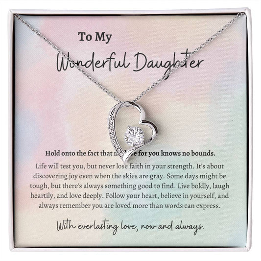 To My Wonderful Daughter: Forever Love Necklace