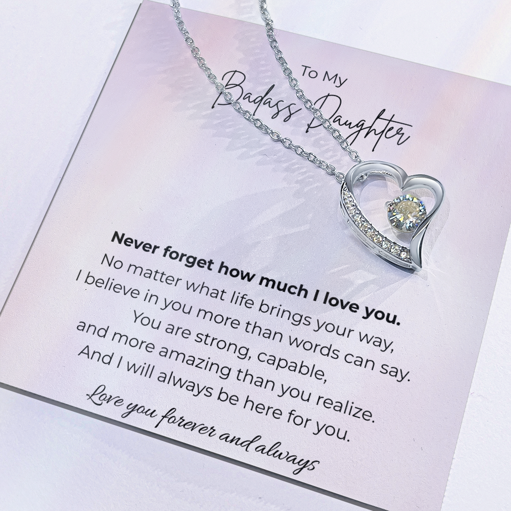 To My Badass Daughter Forever Love Crystal Heart Necklace