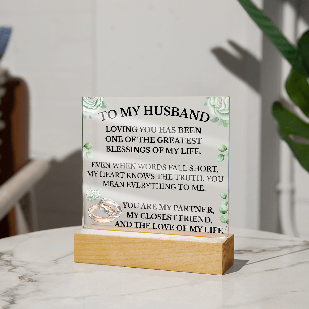 To My Husband Acrylic Plaque with LED Base – Romantic Gift for Husband | Anniversary, Birthday, Wedding Gift for Him