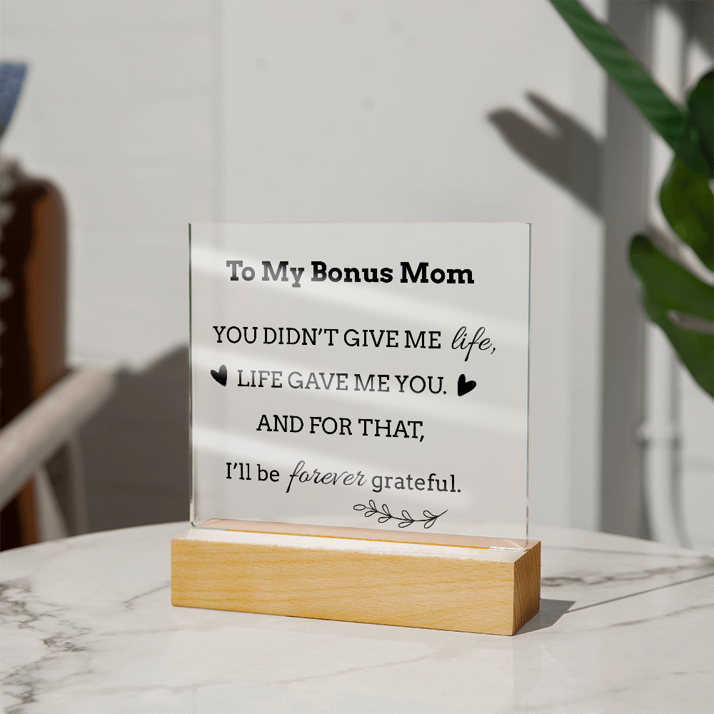 To My Bonus Mom LED Square Acrylic Plaque – Faith-Inspired Gift