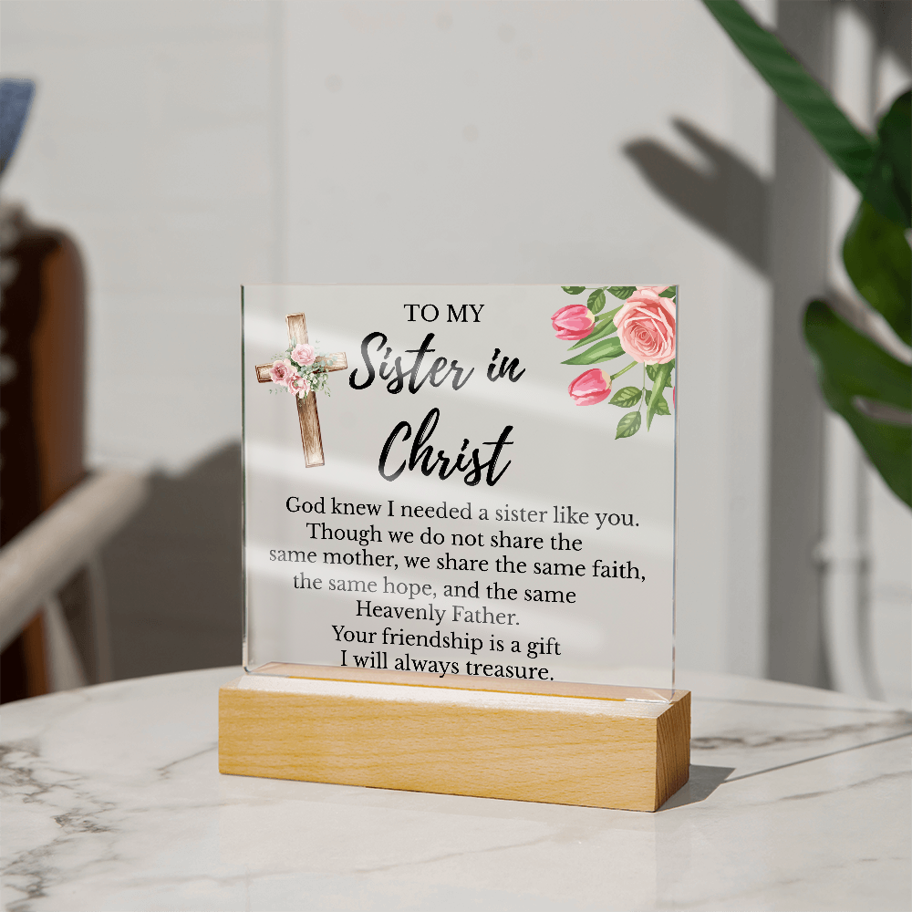 To My Sister In Christ - Square Acrylic Plaque with LED Light