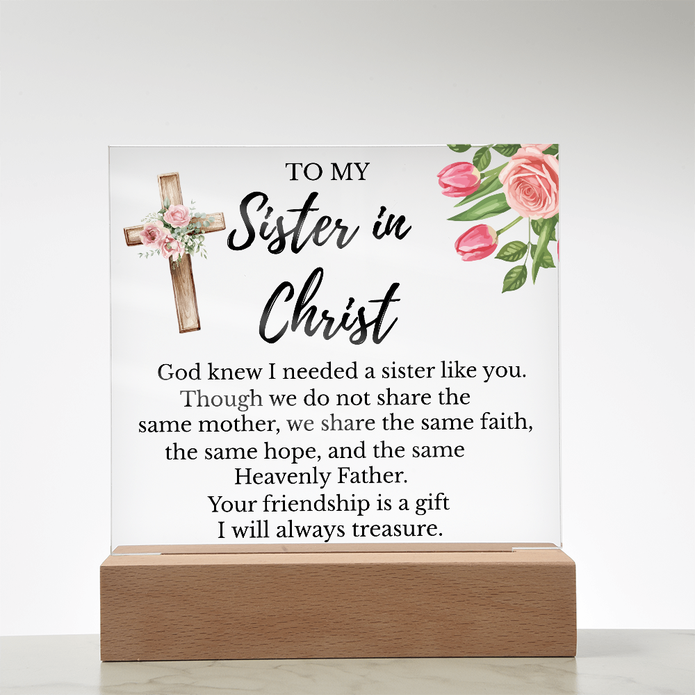 To My Sister In Christ - Square Acrylic Plaque with LED Light