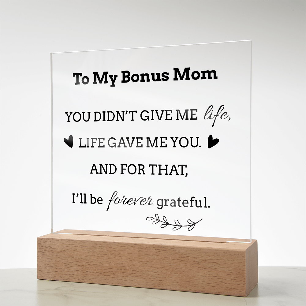 To My Bonus Mom LED Square Acrylic Plaque – Faith-Inspired Gift