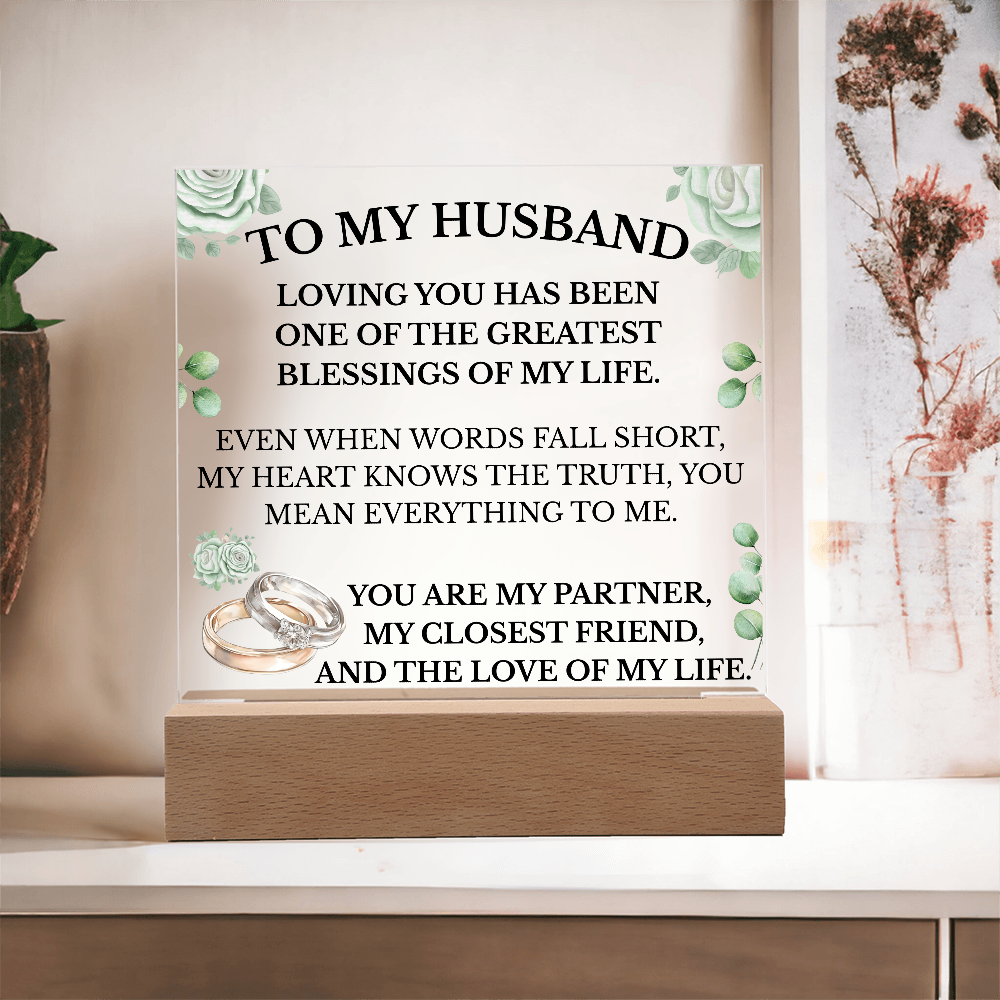 To My Husband Acrylic Plaque with LED Base – Romantic Gift for Husband | Anniversary, Birthday, Wedding Gift for Him