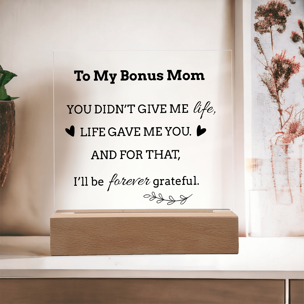 To My Bonus Mom LED Square Acrylic Plaque – Faith-Inspired Gift