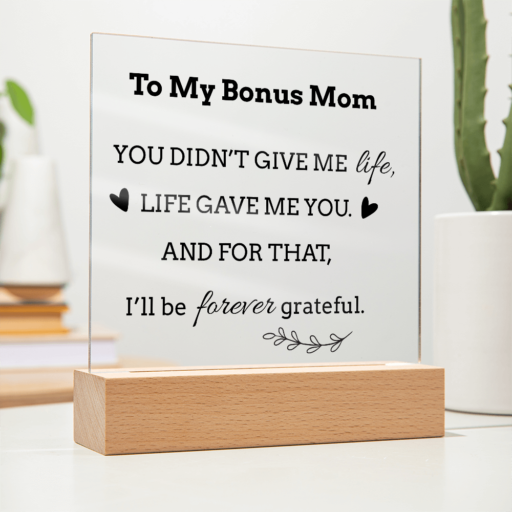 To My Bonus Mom LED Square Acrylic Plaque – Faith-Inspired Gift
