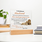 To My Beloved Husband / Acrylic Square Plaque - Perfect Gift for Husband
