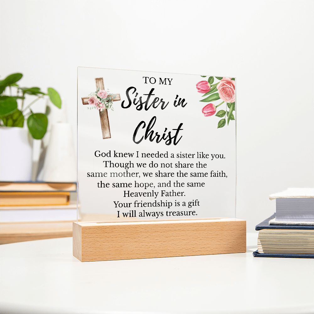 To My Sister In Christ - Square Acrylic Plaque with LED Light