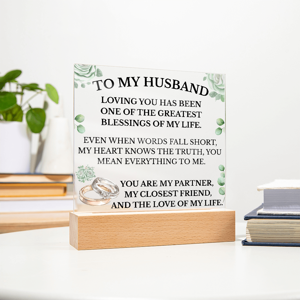 To My Husband Acrylic Plaque with LED Base – Romantic Gift for Husband | Anniversary, Birthday, Wedding Gift for Him