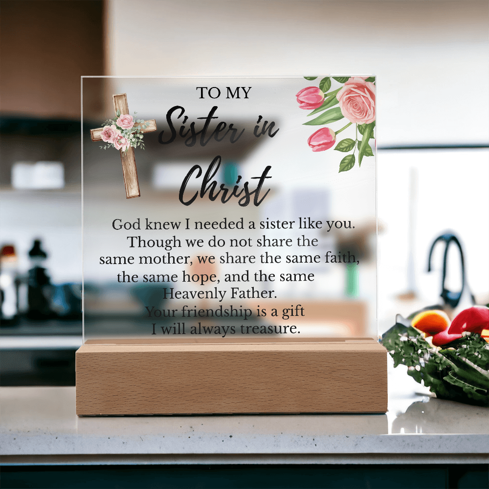 To My Sister In Christ - Square Acrylic Plaque with LED Light