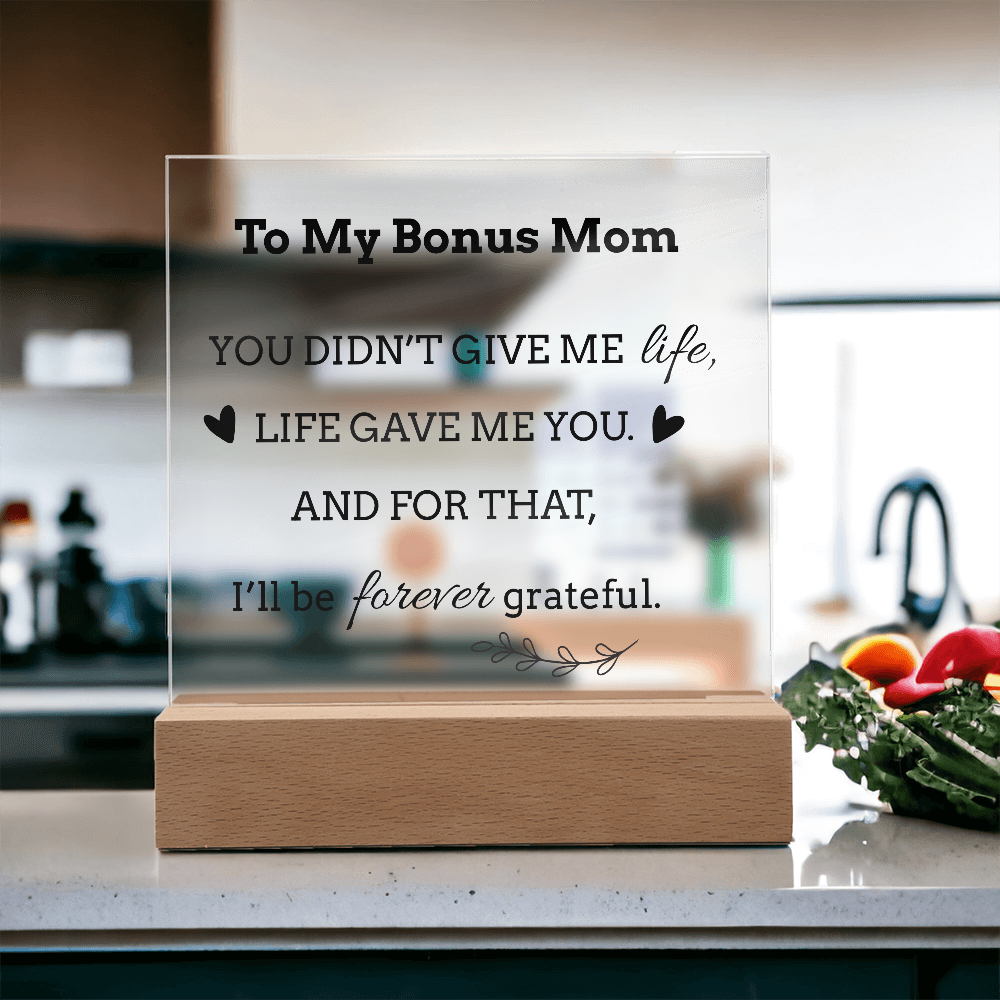 To My Bonus Mom LED Square Acrylic Plaque – Faith-Inspired Gift