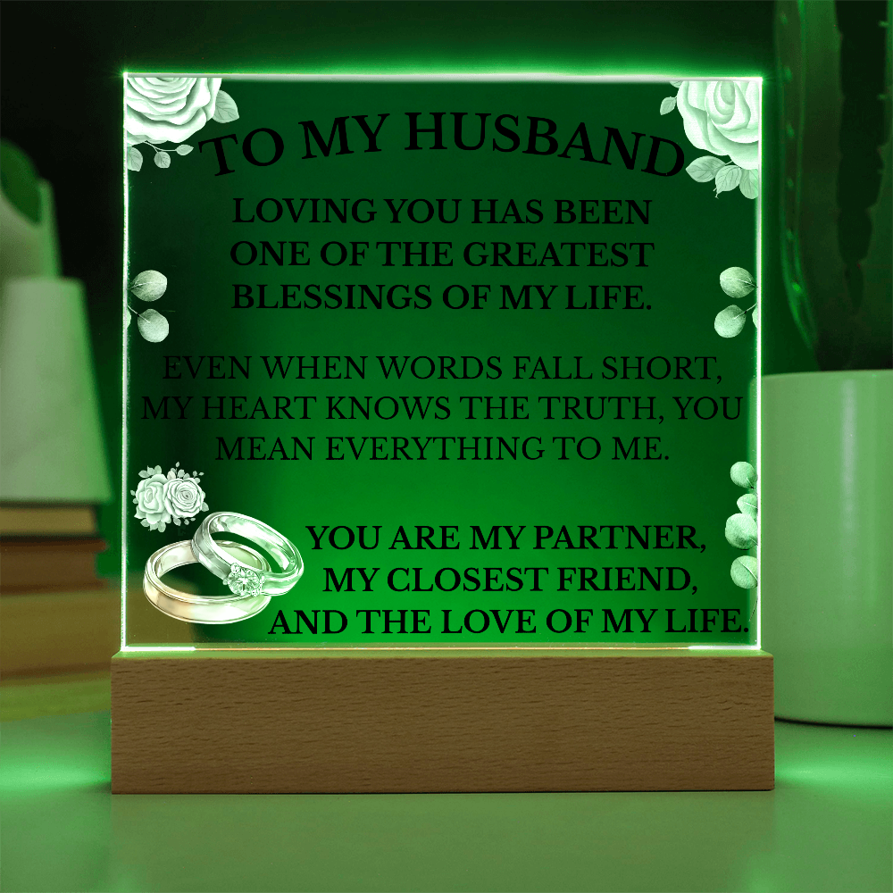 To My Husband Acrylic Plaque with LED Base – Romantic Gift for Husband | Anniversary, Birthday, Wedding Gift for Him
