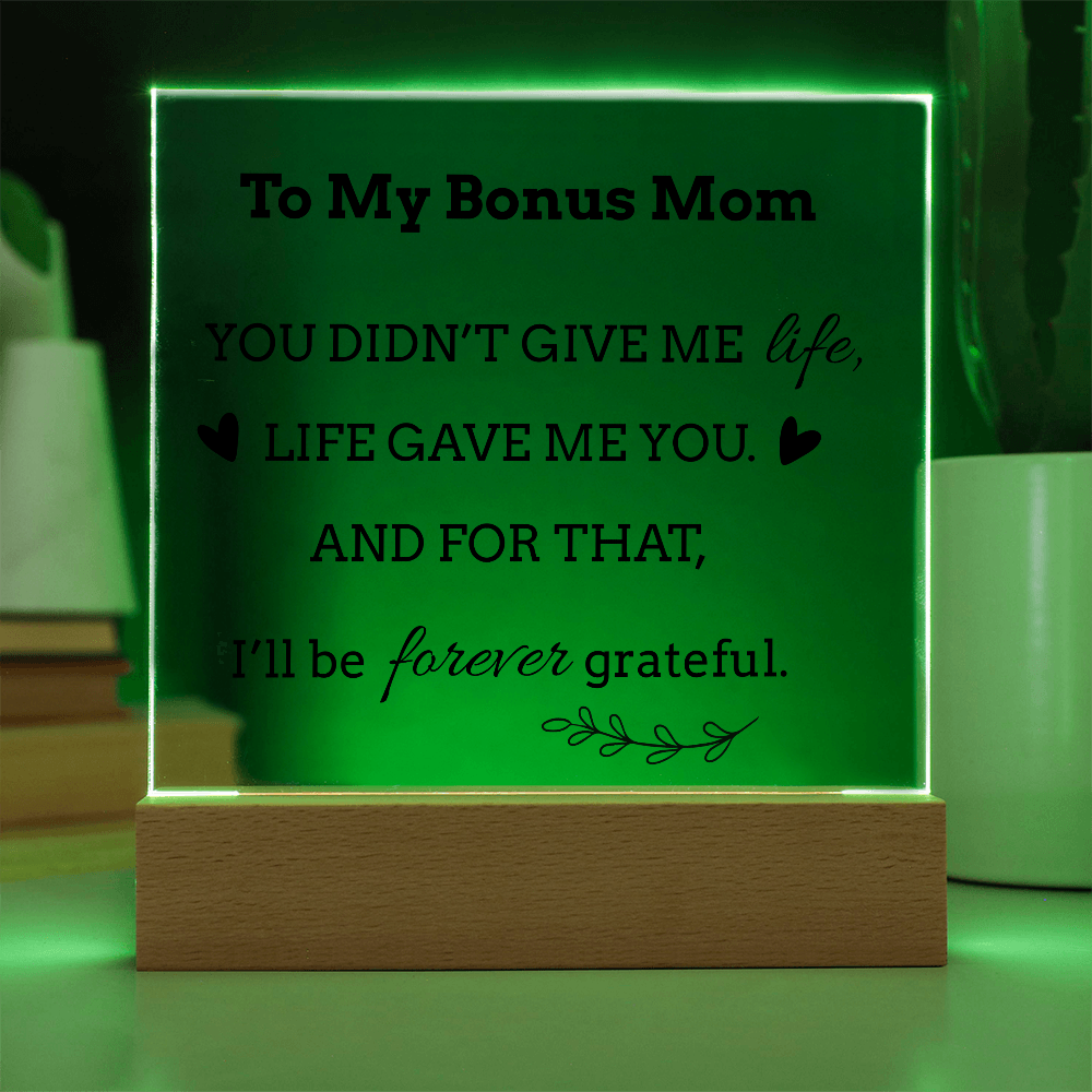 To My Bonus Mom LED Square Acrylic Plaque – Faith-Inspired Gift