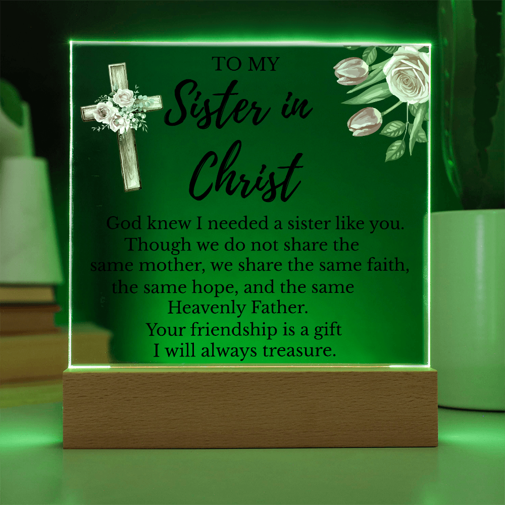 To My Sister In Christ - Square Acrylic Plaque with LED Light