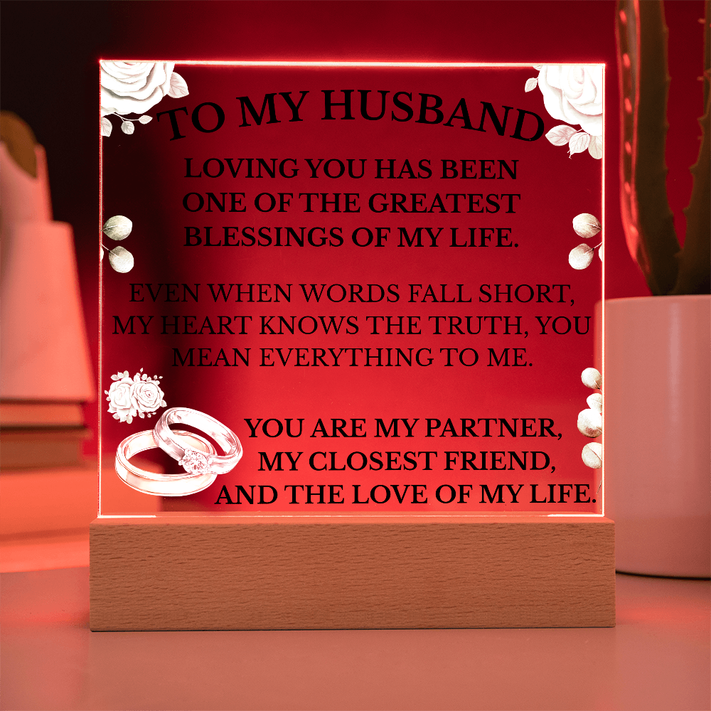To My Husband Acrylic Plaque with LED Base – Romantic Gift for Husband | Anniversary, Birthday, Wedding Gift for Him