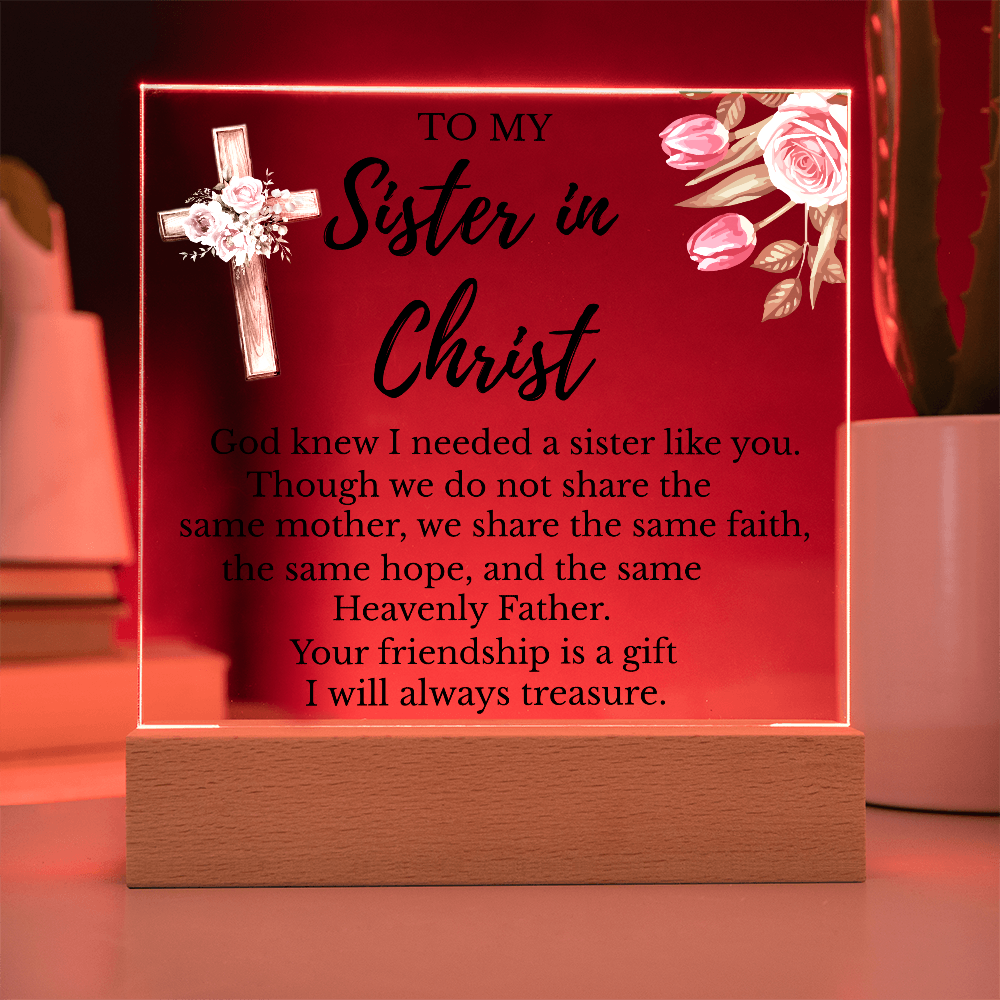 To My Sister In Christ - Square Acrylic Plaque with LED Light