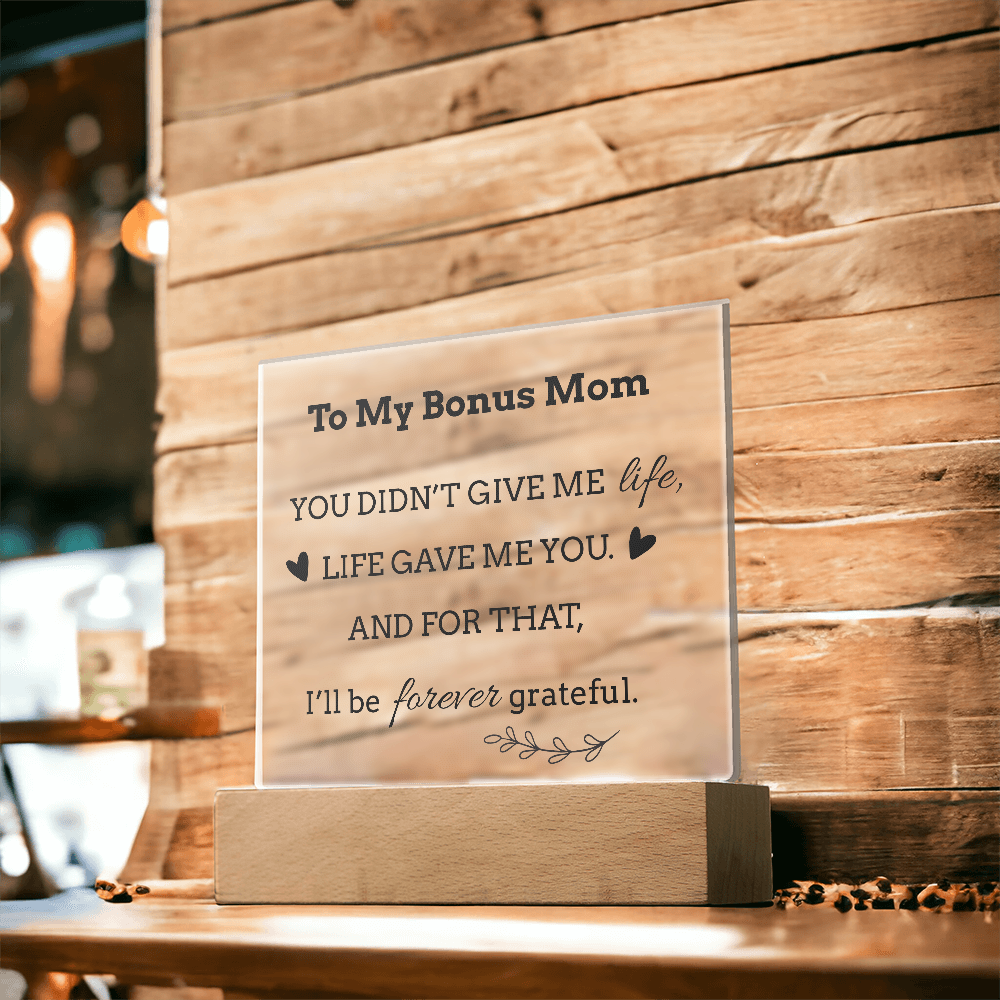 To My Bonus Mom LED Square Acrylic Plaque – Faith-Inspired Gift