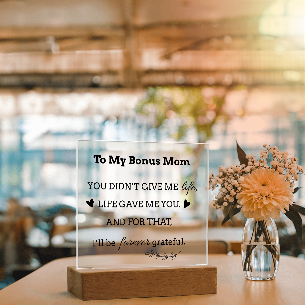 To My Bonus Mom LED Square Acrylic Plaque – Faith-Inspired Gift