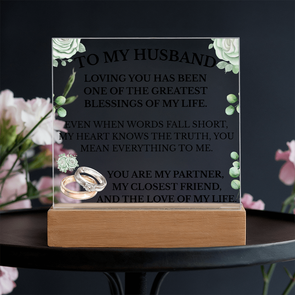 To My Husband Acrylic Plaque with LED Base – Romantic Gift for Husband | Anniversary, Birthday, Wedding Gift for Him