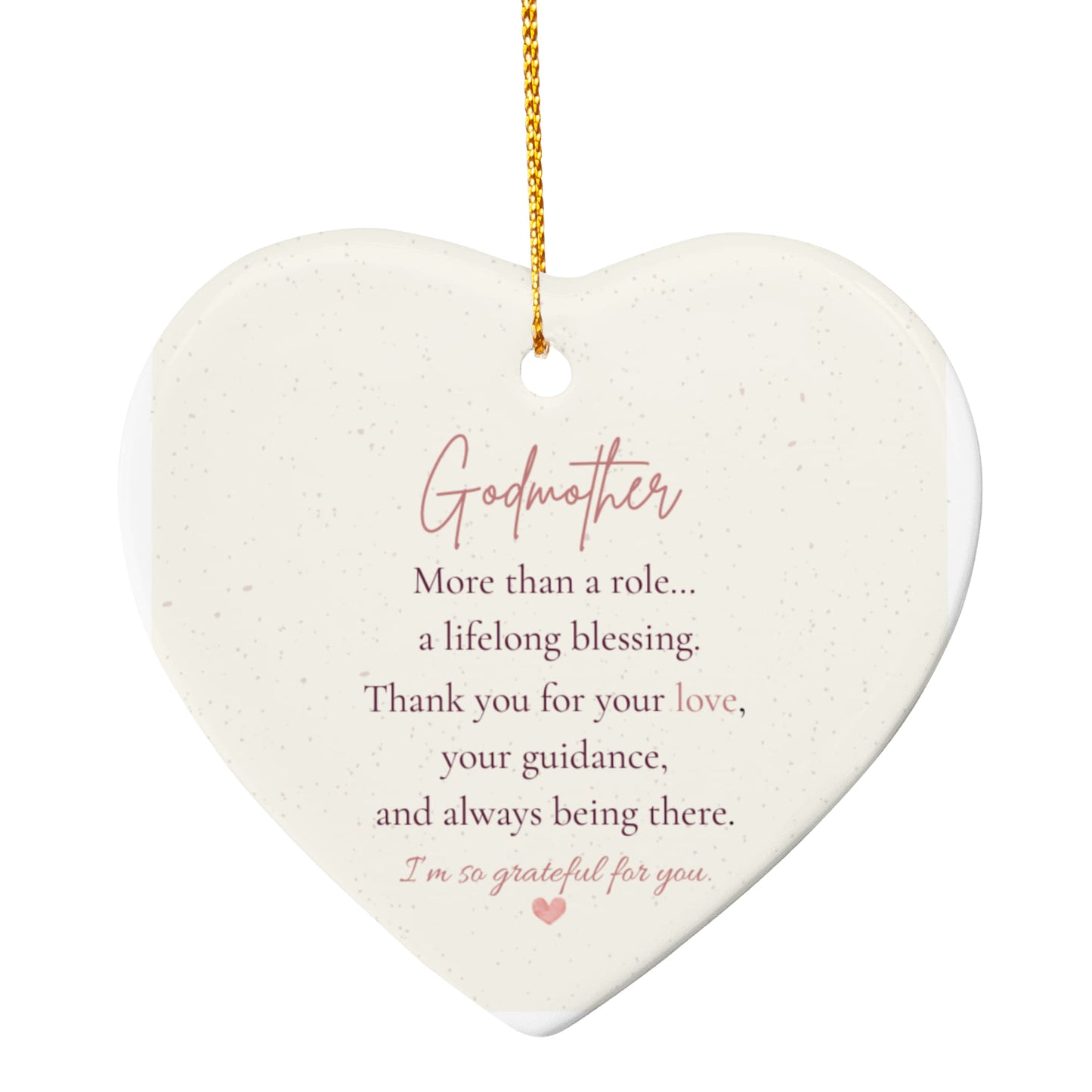 Godmother – Cherished Ceramic Heart Ornament Keepsake Gift