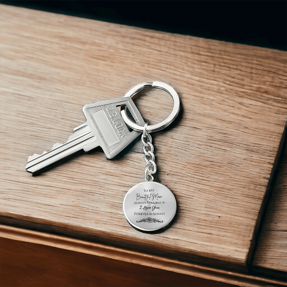 To My Beautiful Mom Graphic Circle Keychain