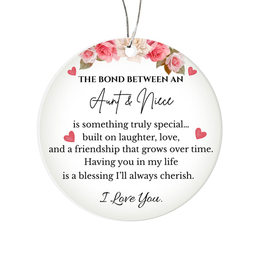 The Bond Between Aunt & Niece | Acrylic Circle Ornament | Gift for Niece