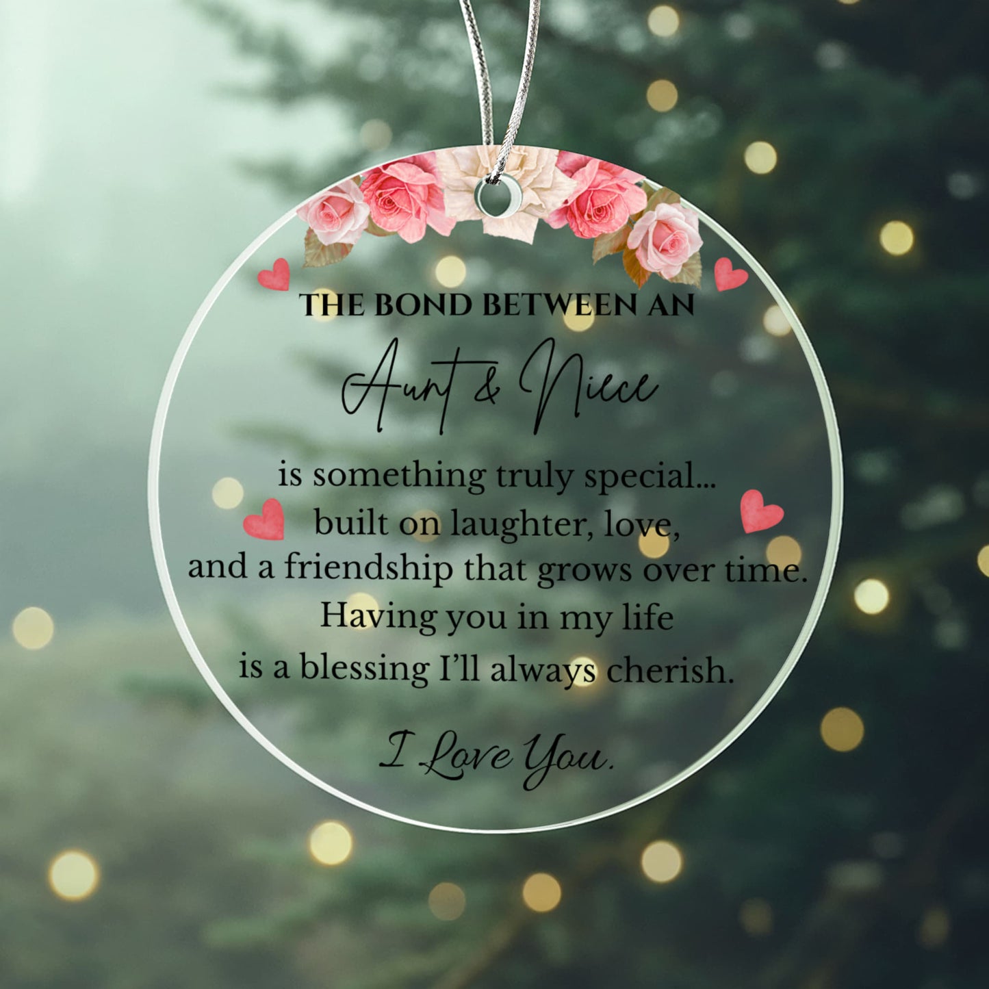 The Bond Between Aunt & Niece | Acrylic Circle Ornament | Gift for Niece