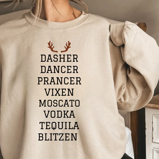 Funny Christmas Sweatshirt - Dasher Dancer Prancer Vixen | Holiday Gift Idea